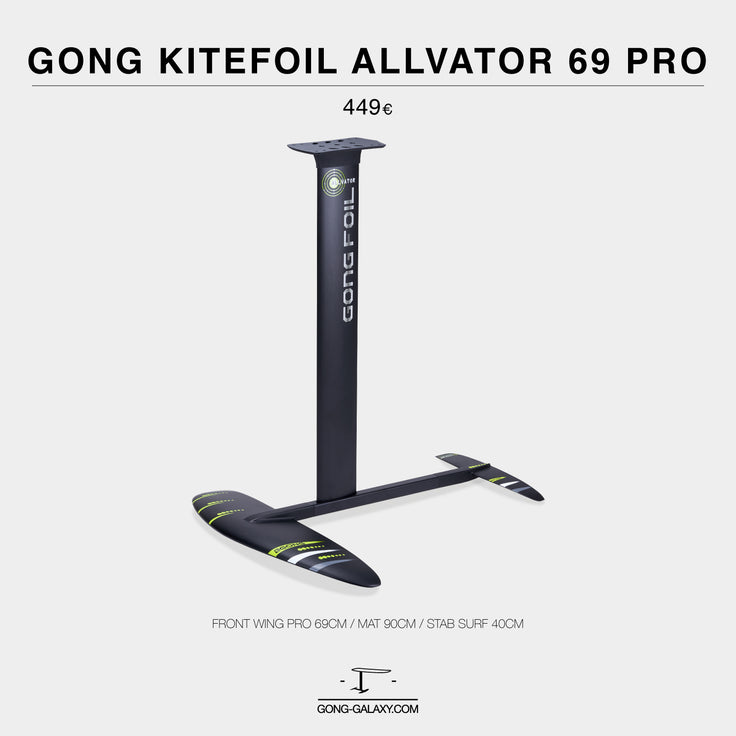 GEAR  : new GONG KITEFOIL ALLVATOR 69 PRO !!!