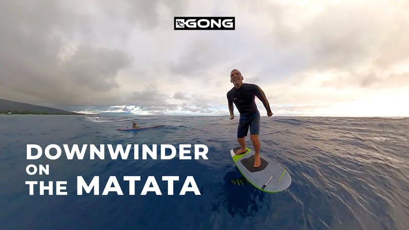 MOVIE : DOWNWINDER ON THE MATATA !!!