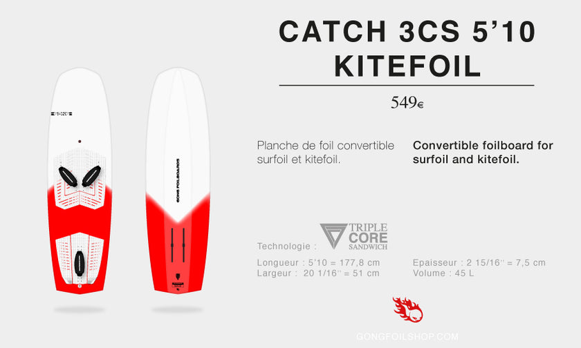 GEAR : 5'10 Catch 3CS in stock !!!