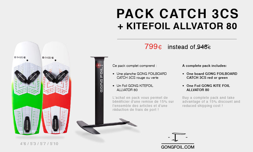 GEAR : packs GONG Catch 3CS and kitefoil Allvator !!!