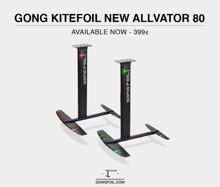 GEAR : new GONG Kitefoil Allvator available !!!