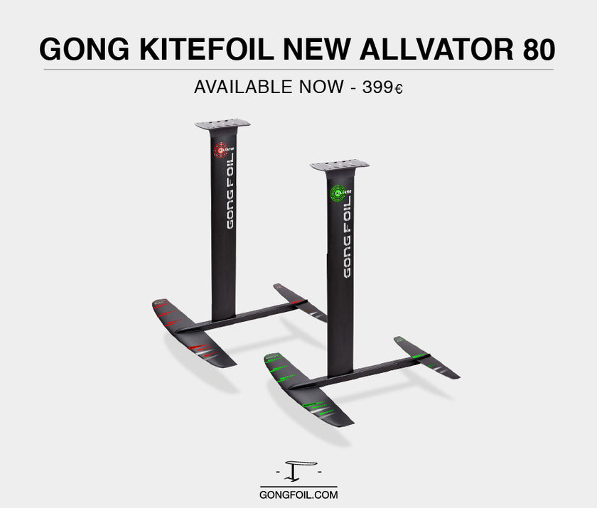 GEAR : new GONG Kitefoil Allvator available !!!