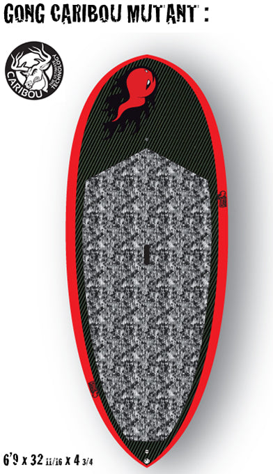 GEAR : new 6'9 Mutant GONG !!!