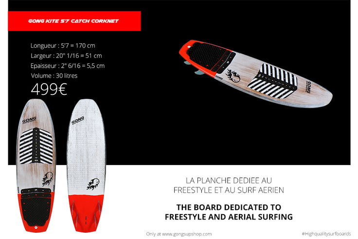 GEAR : 5'7 Catch Corknet !!!
