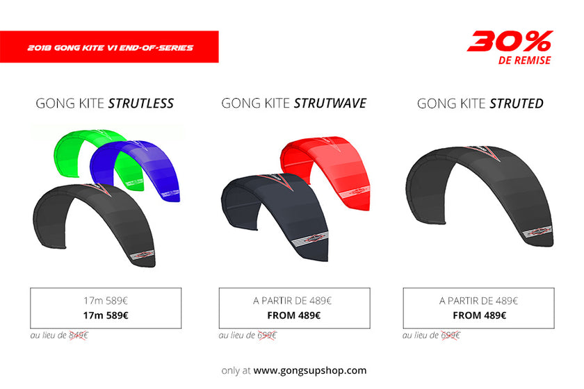 SHOP : 30% on GONG Kite 2018 V1 !!!