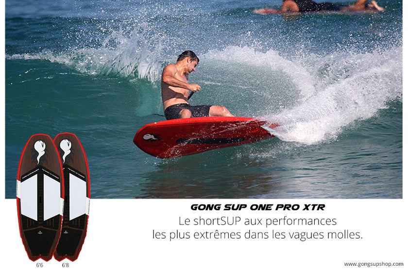 GEAR : GONG SUP One XTR !!!
