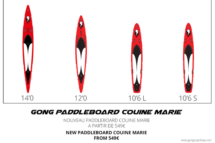 GEAR : new GONG paddleboard Couine Marie !!!