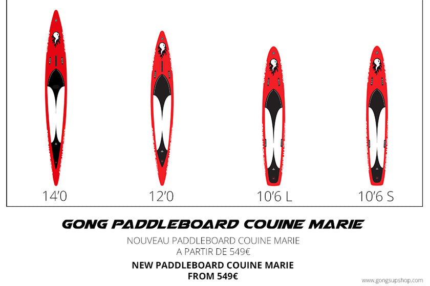 GEAR : new GONG paddleboard Couine Marie !!!