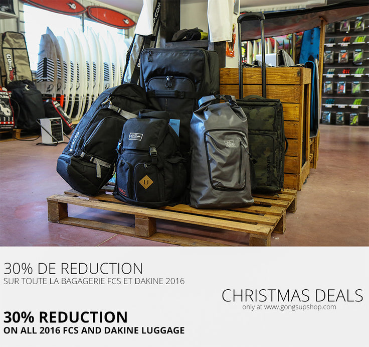 SHOP : 30% discount on FCS and Dakine luggage !!!