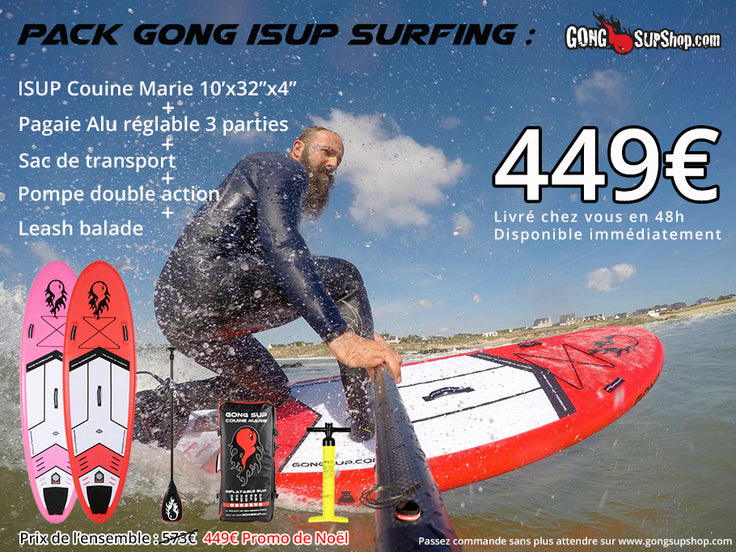 SHOP : GONG iSUP pack Surfing 449?,? !!!