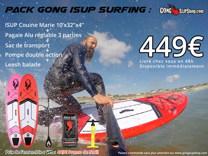 SHOP : GONG iSUP pack Surfing 449?,? !!!