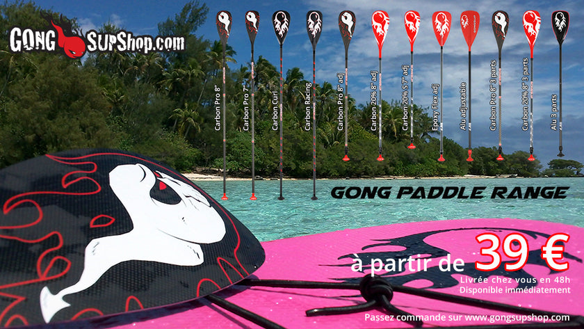 GEAR : GONG paddles !!!
