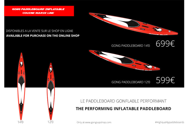 GEAR : GONG Paddleboard Couine Marie !!!