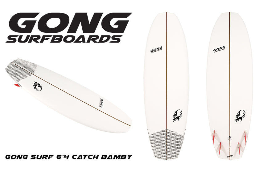 GEAR : new 6'4 Catch Bamby !!!