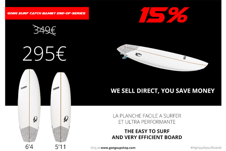 SHOP : 15% on GONG Surf Catch Bamby !!!
