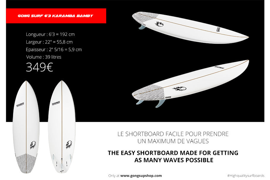 GEAR : 6'3 Karamba Bamby !!!