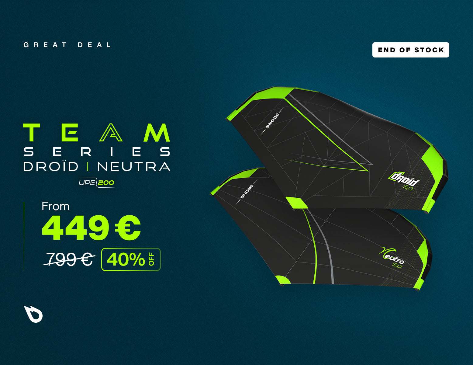 GREAT DEAL : 40% DE REMISE SUR LES NEUTRA ET DROID UPE 200 !