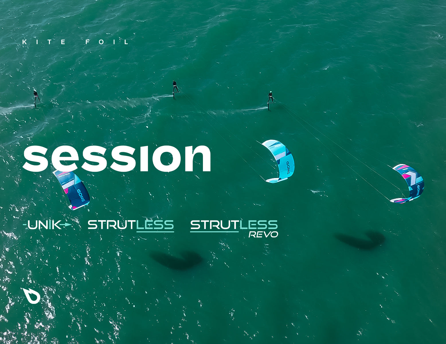 SESSION : L’UNIK, LA STRUTLESS ET LA STRUTLESS REVO EN KITE FOIL !