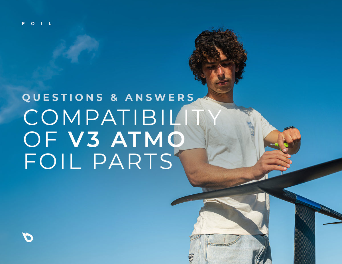 GEAR : QUESTIONS-RÉPONSES SUR LA COMPATIBILITÉ DES FOILS ATMO V3