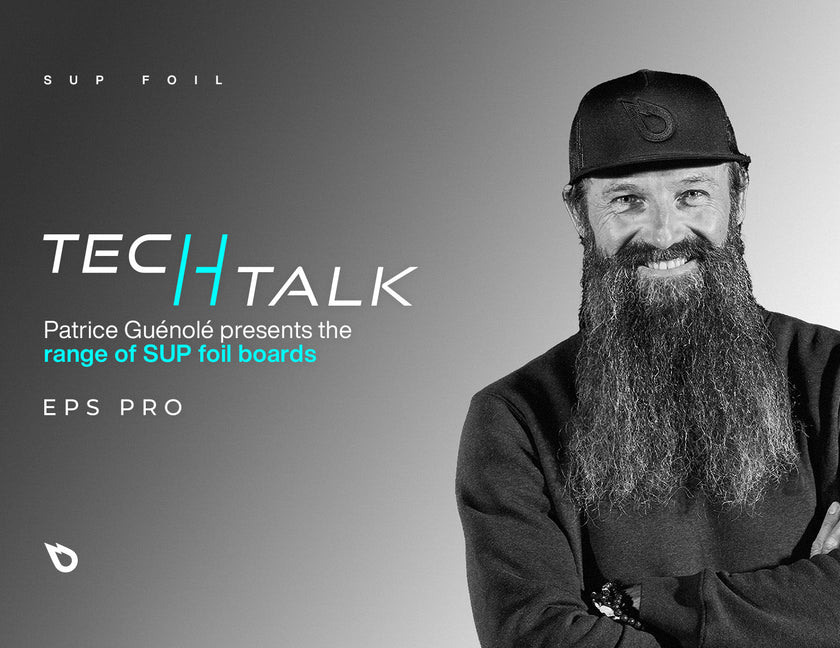 TECH TALK : LA GAMME COMPLÈTE DES PLANCHES DE SUP FOIL